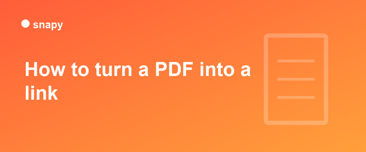 How to Turn a PDF Into a Link (the Easy Way)