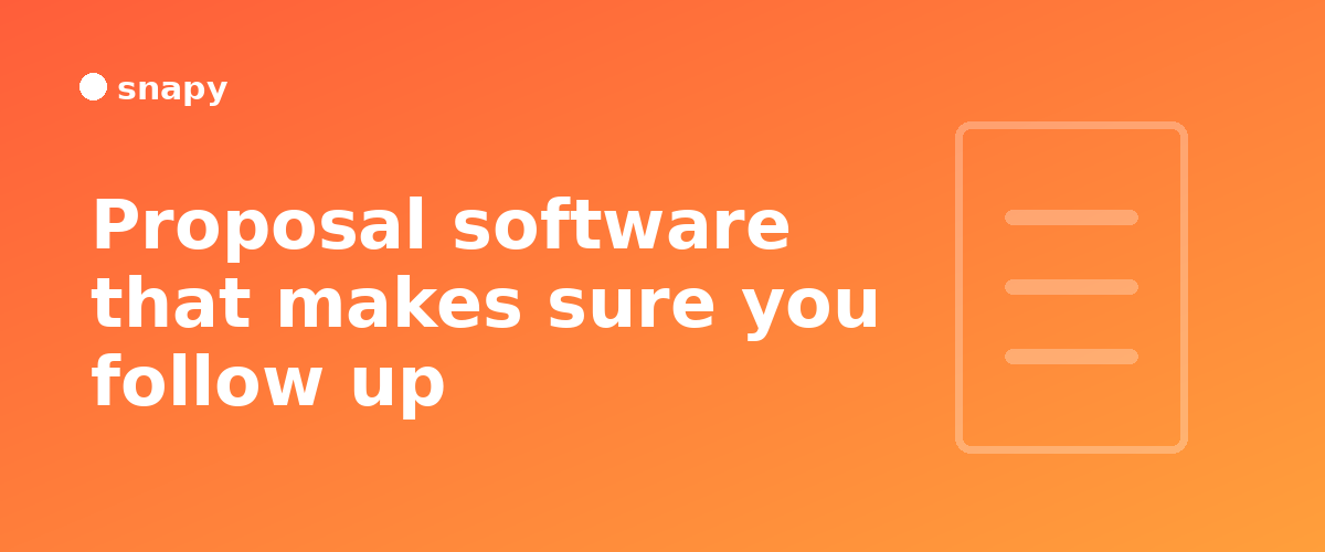 Proposal software that makes sure you follow up