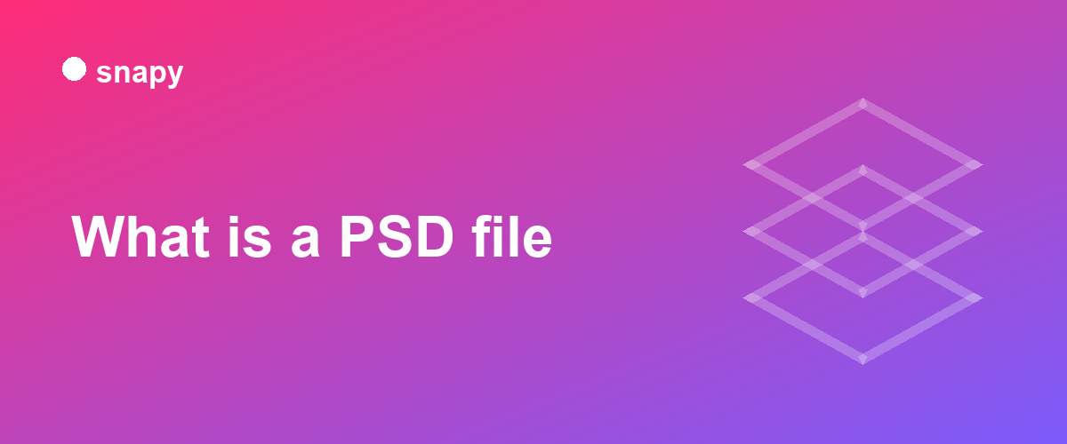 What is a PSD file?