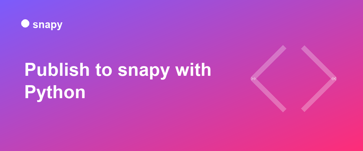 Publish to Snapy with Python