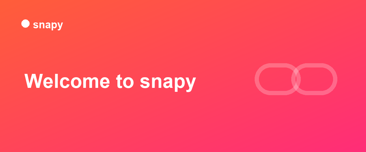 Welcome to Snapy: Share Any File as a Link